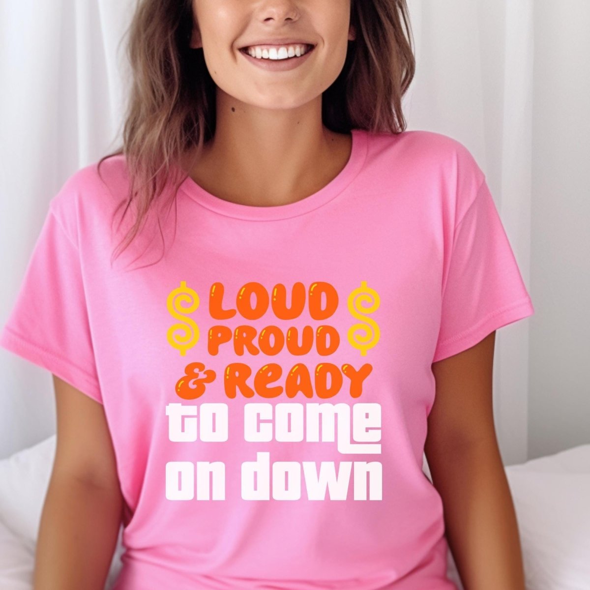 Loud and Proud & Ready to Come on Down Price is Right Shirt, Funny Retro Game Show Fan Gift - Charity Pink - XS -