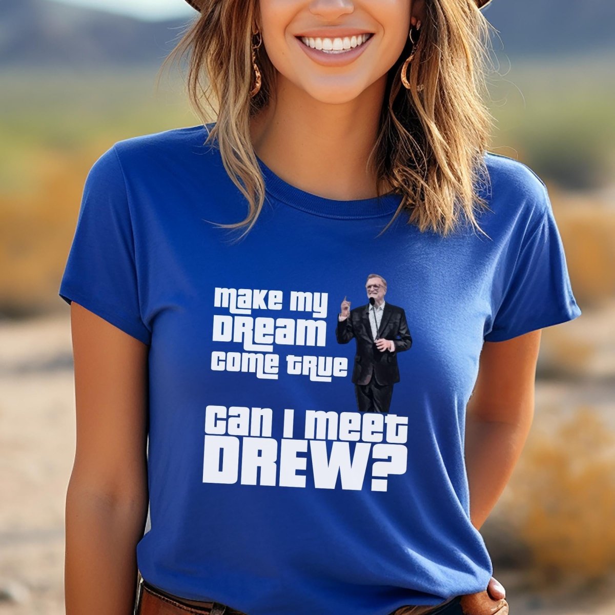 Make My Dream Come True Can I Meet Drew Price is Right Shirt, Funny Retro Game Show Tee - True Royal - XS -