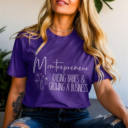 Momtrepreneur Raising Babies and Growing a Business Female Entrepreneur Shirt - Team Purple - XS -
