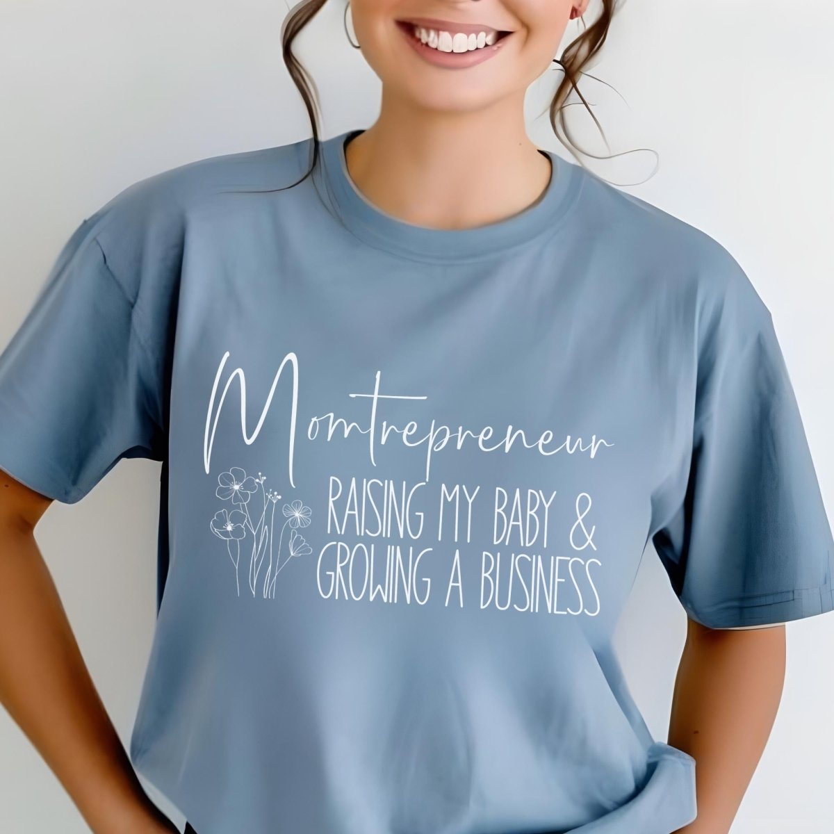 Momtrepreneur Raising My Baby and Growing a Business Shirt, Mom Boss Tee - Steel Blue - XS -