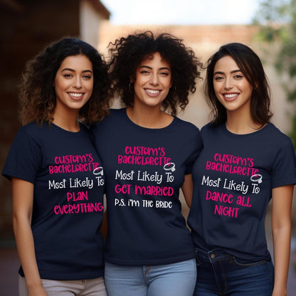 Most Likely To Personalized Bachelorette Group Shirt for the Party - Navy - XS -