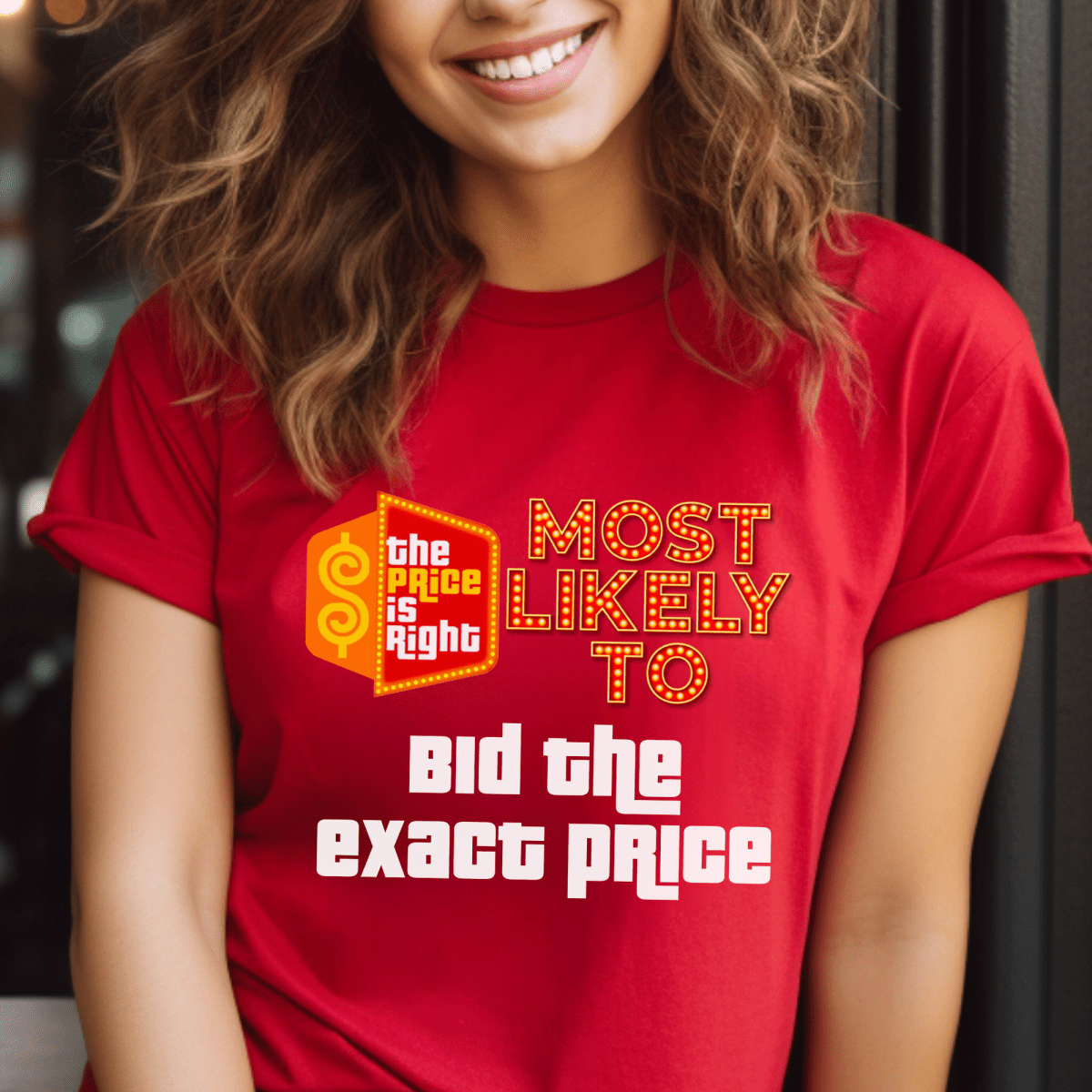 Most Likely To Price is Right Group Shirt with Personalized Quotes for Everyone in Your Crew - XS - Red - Short