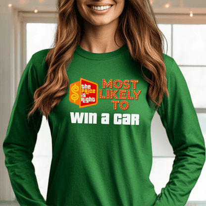 Most Likely To Price is Right Group Shirt with Personalized Quotes for Everyone in Your Crew - S - Green - Long