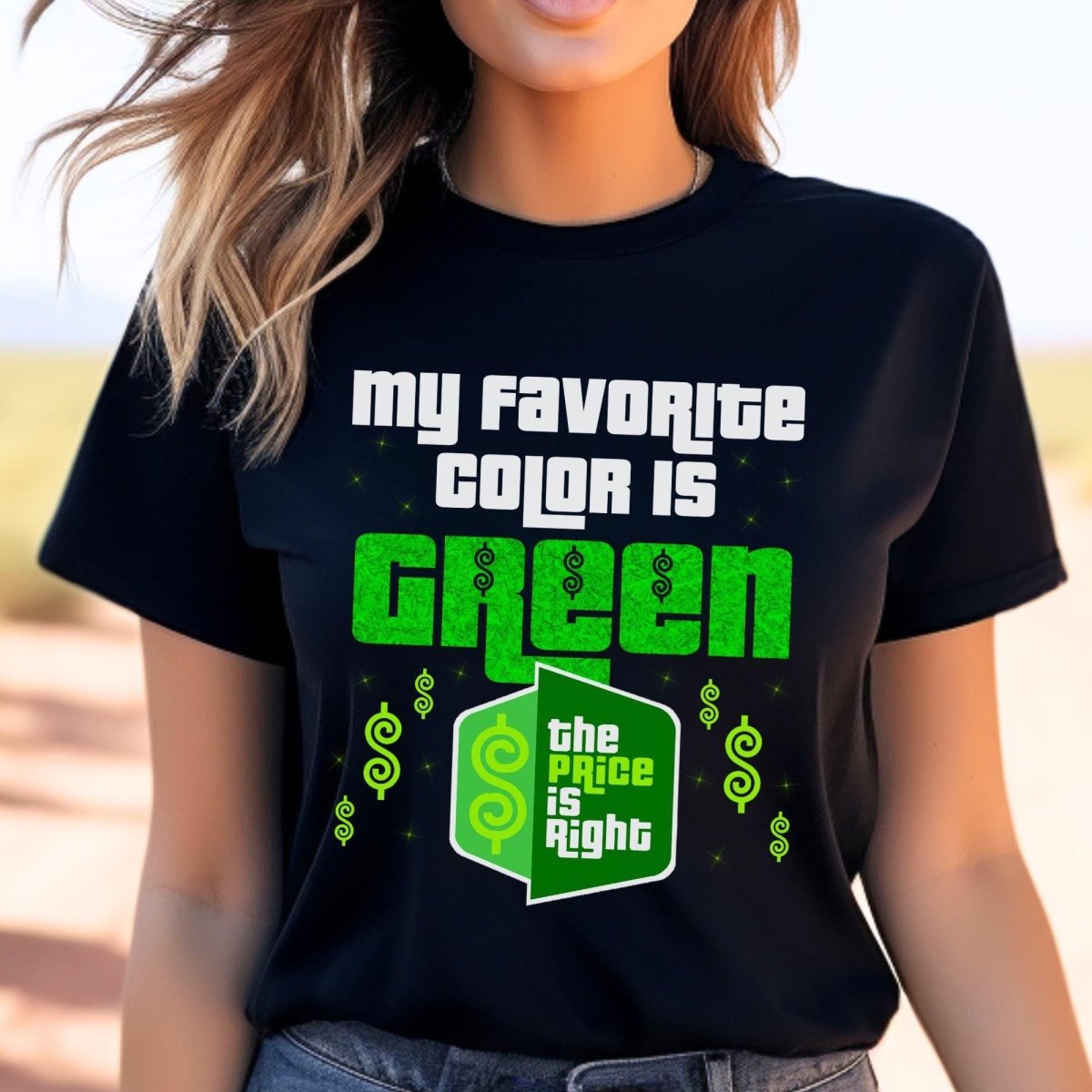My Favorite Color Is Green Price is Right Shirt, Cash Prize St. Patrick's Day Special - Black - XS -