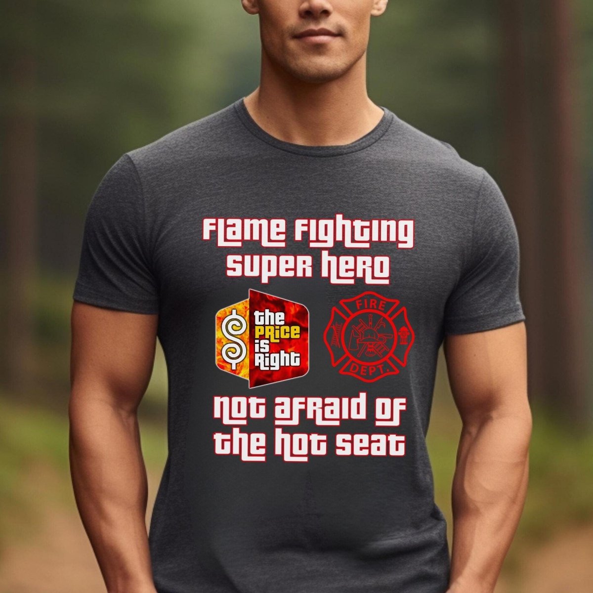 Not Afraid of the Hot Seat Firefighter Super Hero Shirt, First Responder Gift - Dark Grey Heather - S -