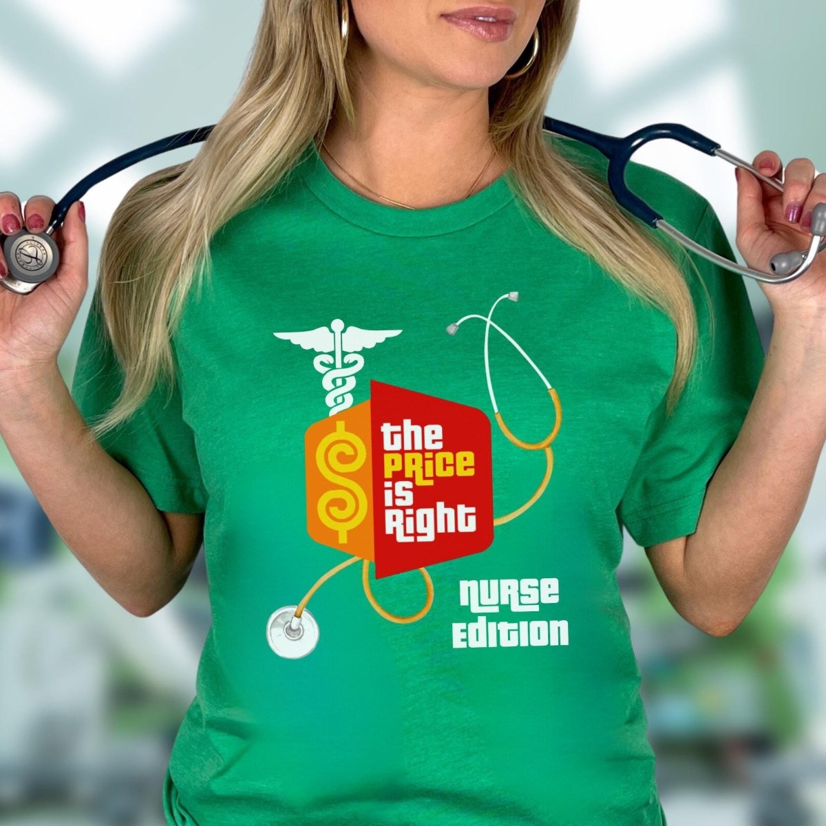 Nurse Edition Stethoscope Logo Price is Right RN Shirt, Funny Nursing Fan Gift - Heather Kelly - XS -