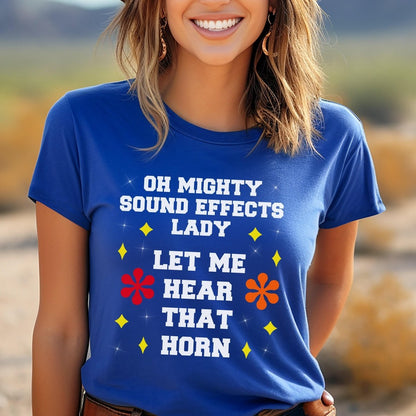 Oh Mighty Sound Effects Lady Price is Right Shirt, One Away Game Fan Tee - True Royal - XS -