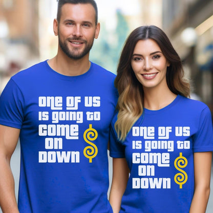 One of Us Is Going to Win Price is Right Shirt for Fan Group - True Royal - XS -