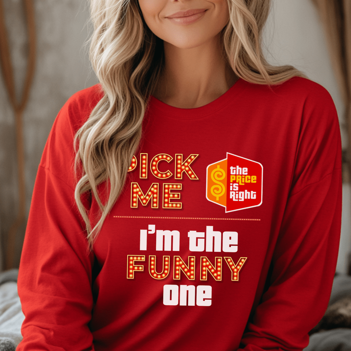 Personalized Pick Me I'm the "Custom" One Price is Right Group Shirts - Red - S - Long