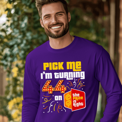 Personalized Pick Me I'm Turning XX on the Price is Right Birthday Shirt to Celebrate a Milestone - Purple - S - Long