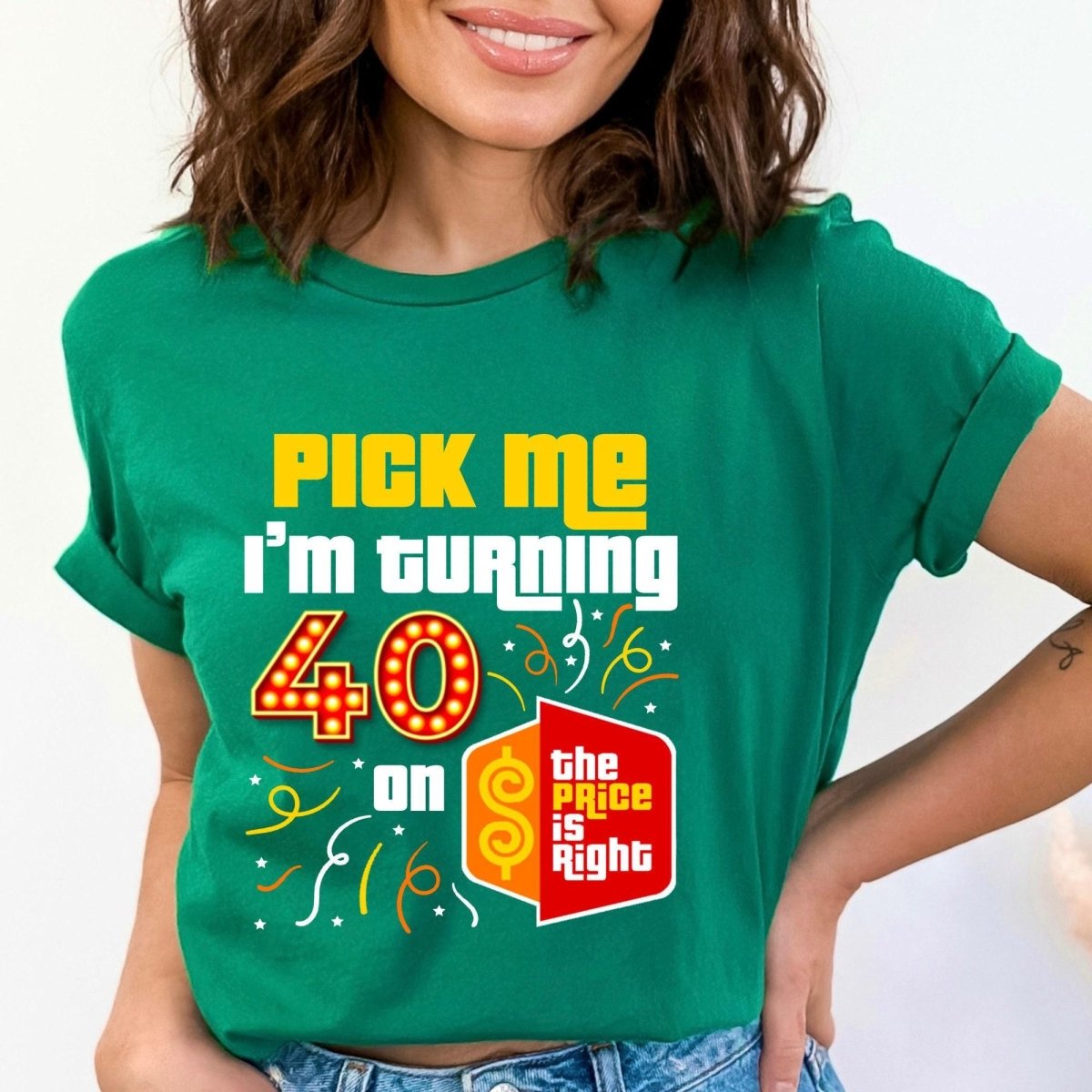 Personalized Pick Me I'm Turning XX on the Price is Right Birthday Shirt to Celebrate a Milestone - Green - XS - Short
