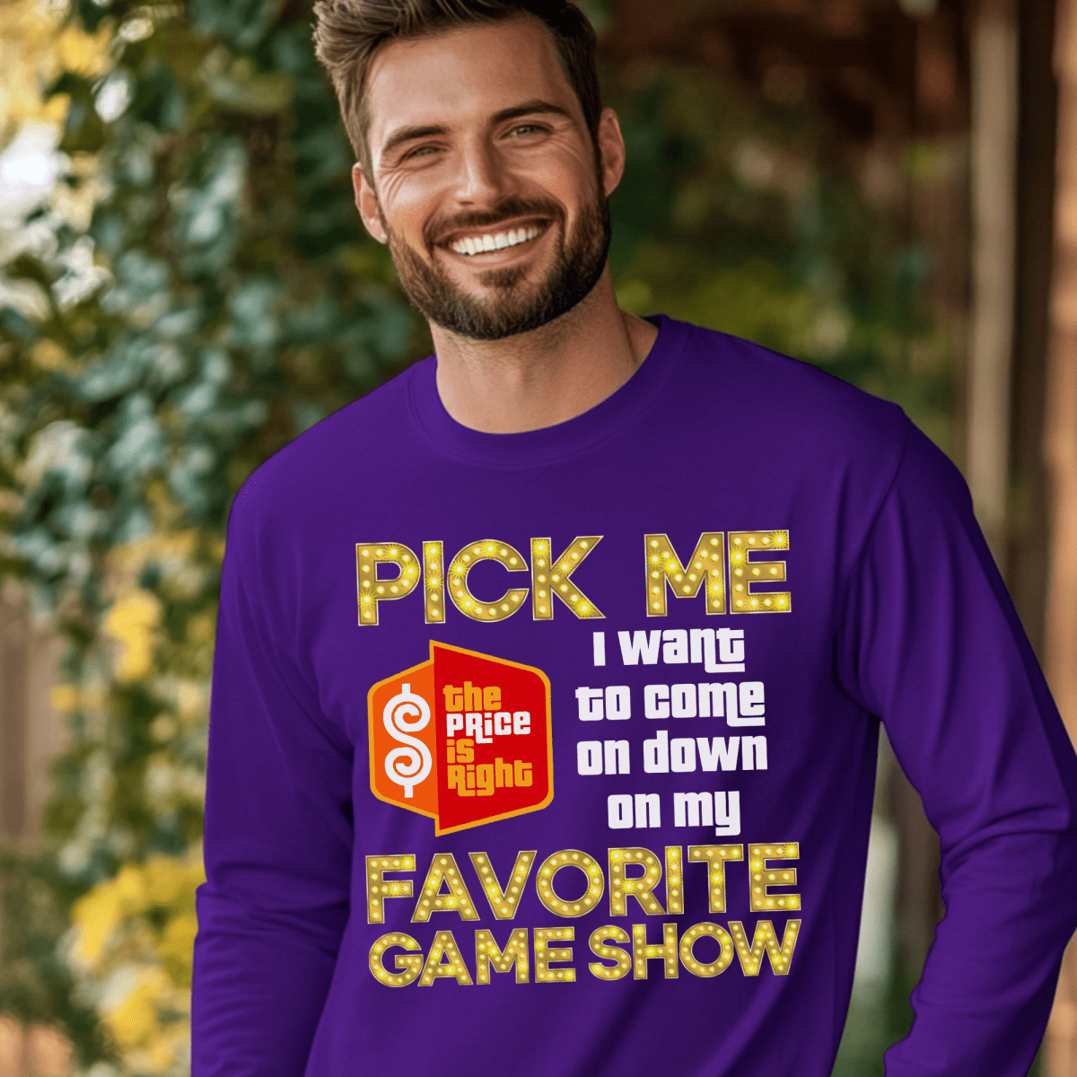Pick Me I Want to Come on Down on My Favorite Game Show Price is Right Shirt - Purple - S - Long