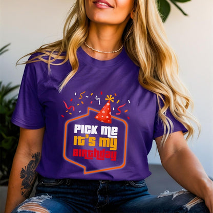 Pick Me, It's My Birthday Price is Right Shirt, Milestone Celebration Tee - Team Purple - XS -