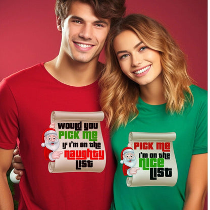 Pick Me Nice List or Would You Pick Me Naughty List Price is Right Christmas Shirt - Kelly - XS - Naughty