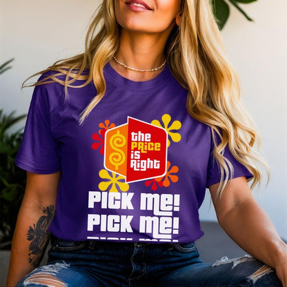 Pick Me Pick Me Pick Me Price is Right Shirt, Funny Retro Game Show Contestant Tee - Team Purple - XS -