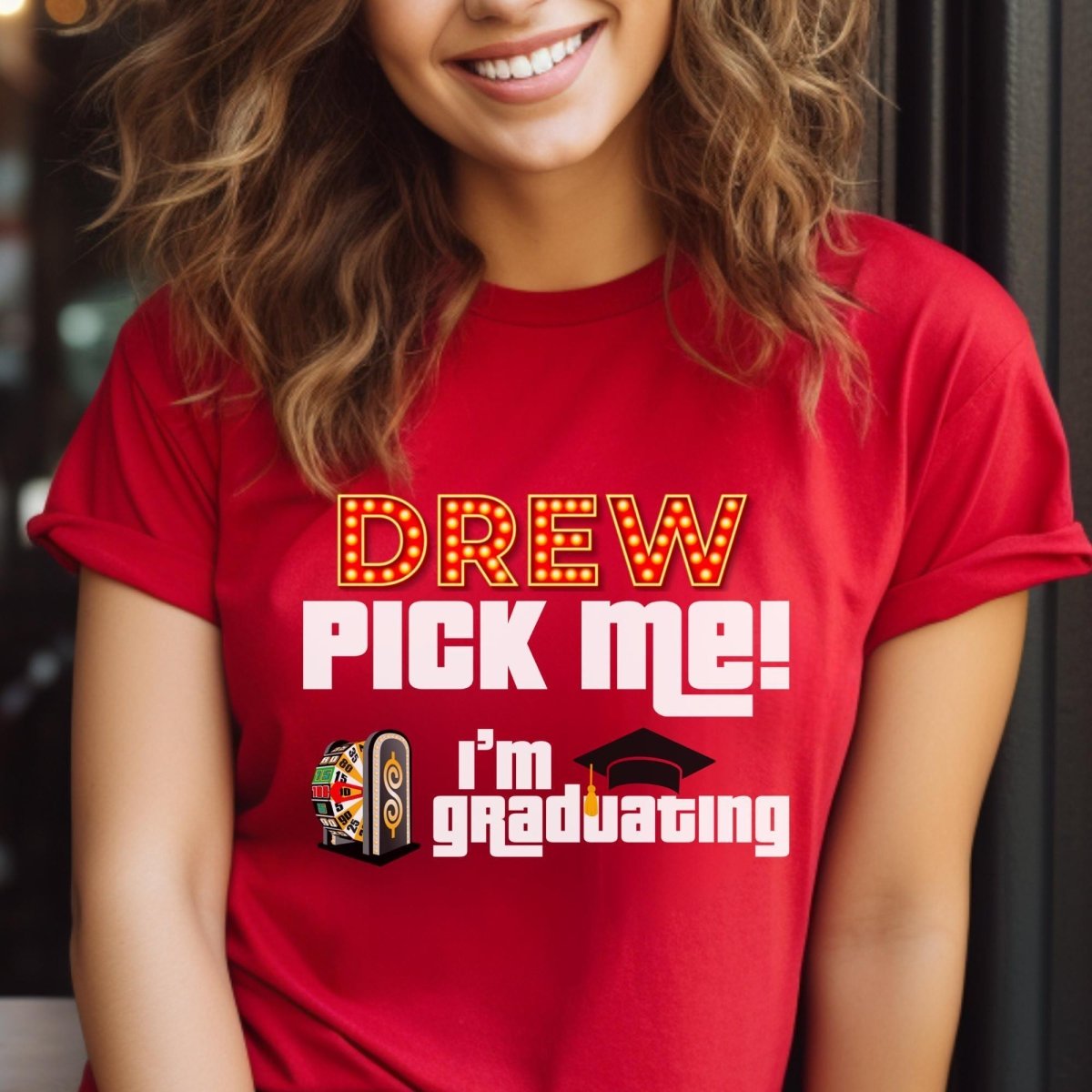 Price is Right Graduate Shirt, Drew Pick Me I'm Graduating Tee, Graduation Gift - Red - XS -