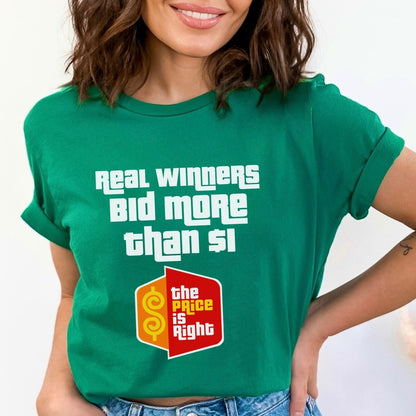Real Winners Bid More Than $1 Price is Right Shirt, Retro Fan Gift - Kelly - XS -