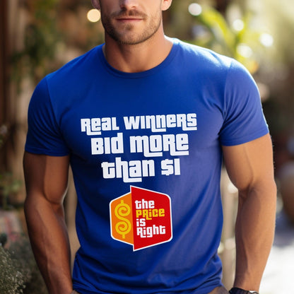 Real Winners Bid More Than $1 Price is Right Shirt, Retro Fan Gift - True Royal - XS -