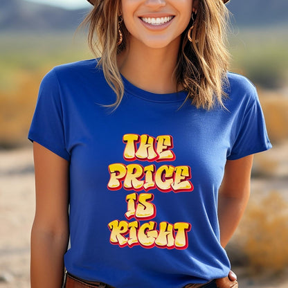 Retro Font Price is Right Super Fan Shirt, Vintage Design Tee, Fan Gift - True Royal - XS -