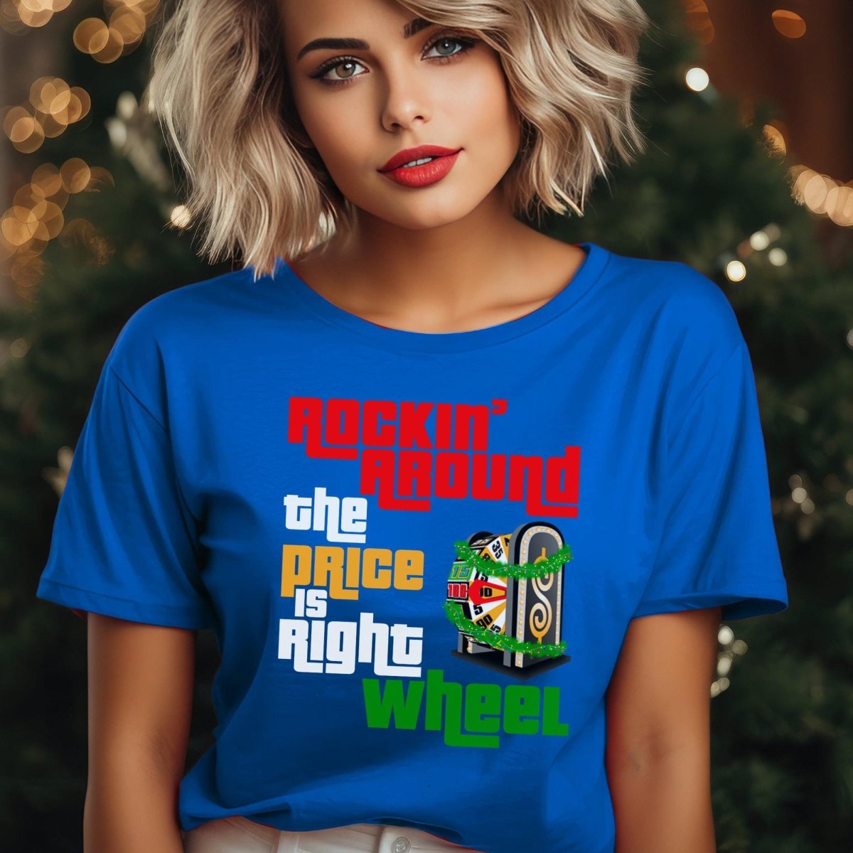 Rockin Around the Price is Right Wheel Christmas Shirt for Holiday Special - True Royal - XS -