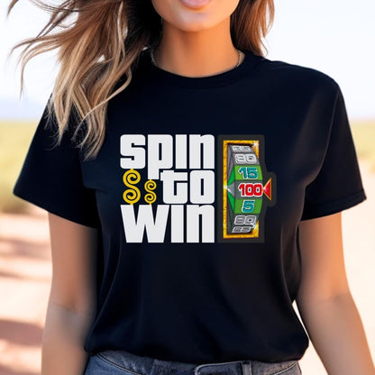 Spin to Win Price is Right Shirt, Prize Wheel Retro Game Show Fan Gift - Black - XS -