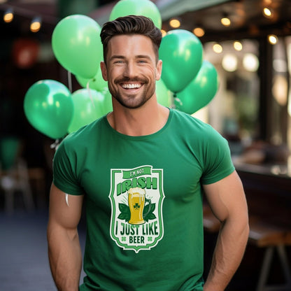 St Patrick's Day I'm Not Irish I Just Like Beer Shirt, Funny Irish Themed Tee Gift - Kelly - XS -