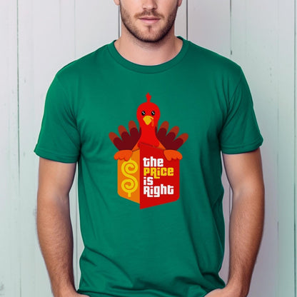 Thanksgiving Turkey Price is Right Shirt, Holiday Tee, Cozy Fall Fan Gift - Kelly - XS -