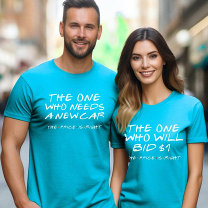 The One Who Personalized Price is Right Friends Group Shirt, Custom Group Gift - Aqua - XS -
