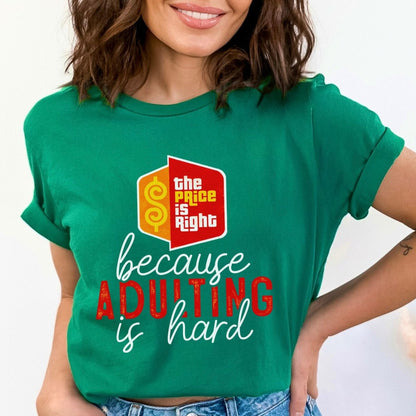 The Price is Right because Adulting Is Hard Shirt, Funny Retro Game Show Fan Gift Tee - Team Purple - XS -