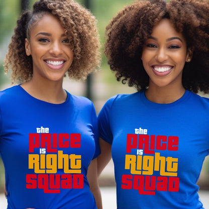 The Price is Right Squad Group Shirt for Longtime Fans of the Classic Game Show - Aqua - XS -