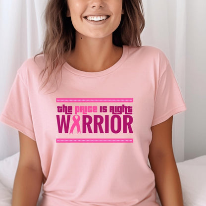 The Price is Right Warrior Breast Cancer Awareness Shirt, Pink Ribbon Survivor Gift - Pink - XS -