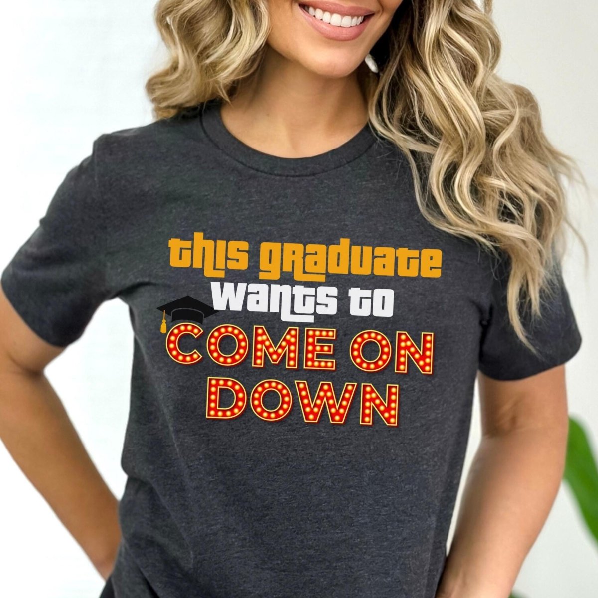 This Graduate Wants to Come On Down Price is Right Shirt for Graduation - Dark Grey Heather - XS -