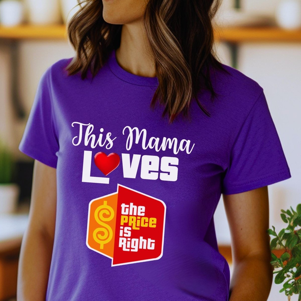 This Mama Loves the Price is Right Shirt, Mother's Day Gift, Game Show Mom Fan - Team Purple - XS -