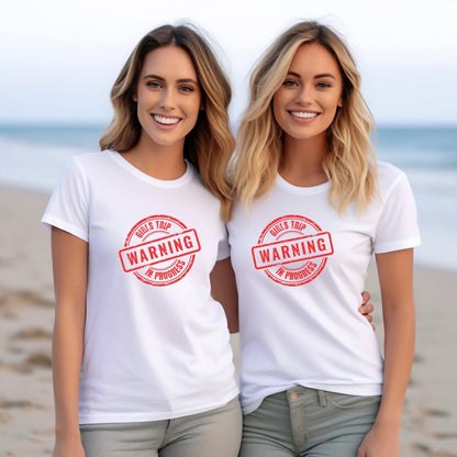 Warning Girls Trip in Progress Shirt, Bachelorette Party Group Tee - White - XS -