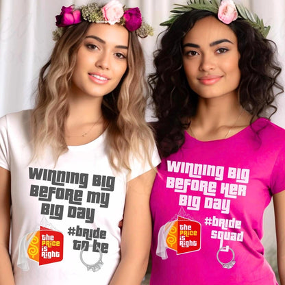 Winning Big Before My Big Day Price is Right Bachelorette Group Shirt for Party - Bride - Berry - XS