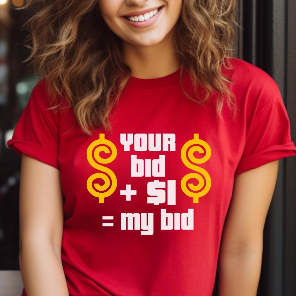 Your Bid Plus $1 Equals My Bid Price is Right Shirt, Bidding Strategy Tee - Red - XS -